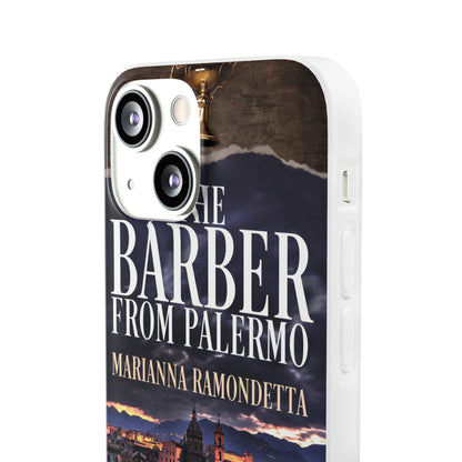The Barber from Palermo - Flexible Phone Case