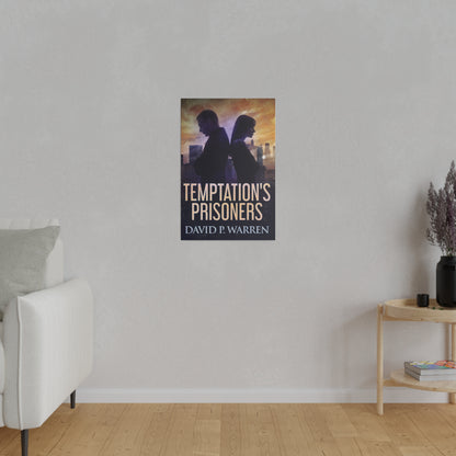 Temptation's Prisoners - Canvas