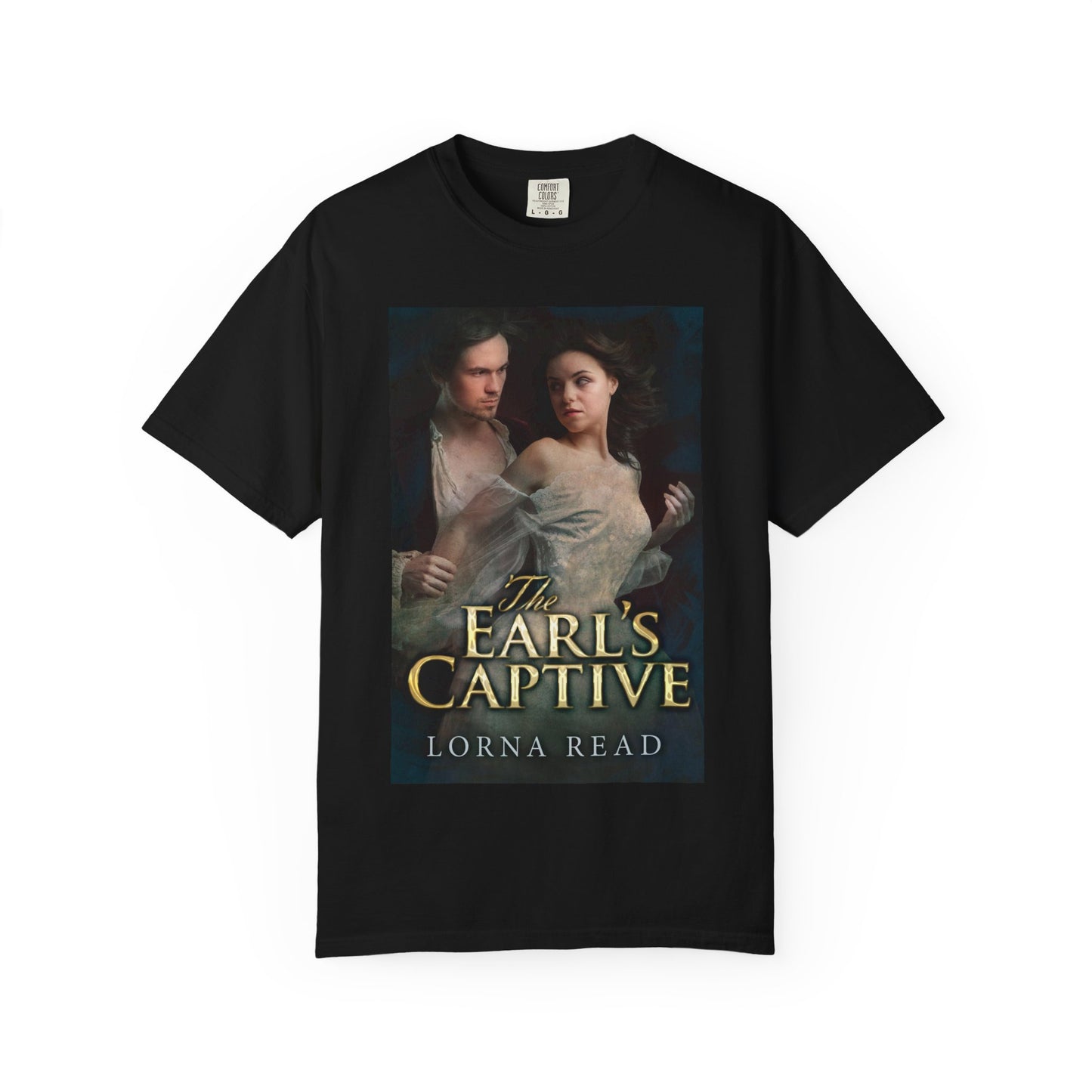 The Earl's Captive - Unisex T-Shirt