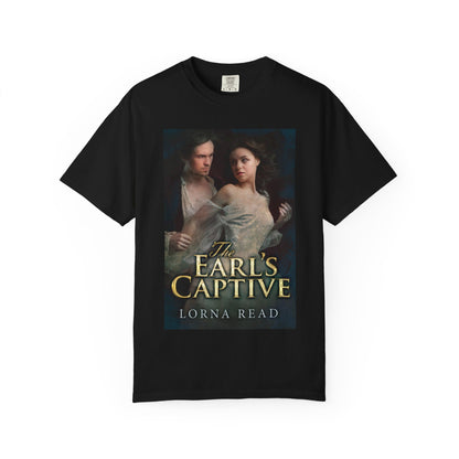 The Earl's Captive - Unisex T-Shirt
