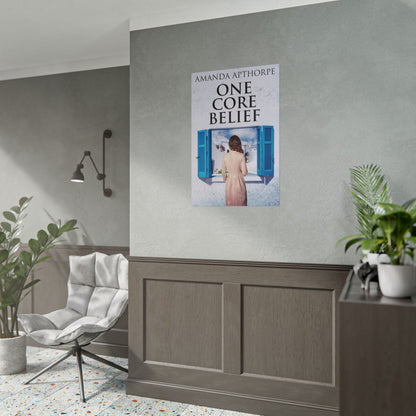 One Core Belief - Poster
