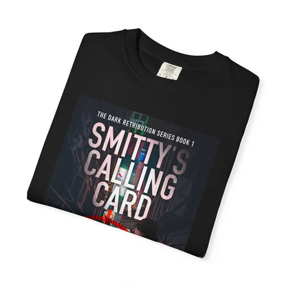 Smitty's Calling Card - Unisex T-Shirt