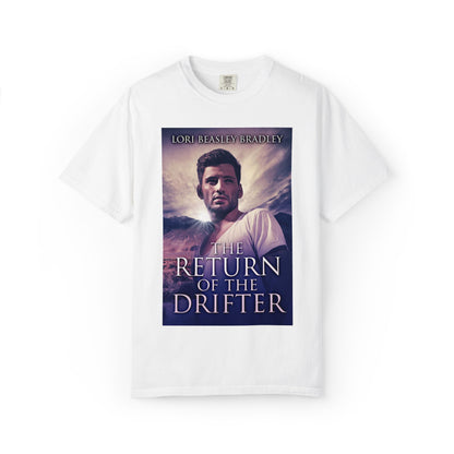 The Return Of The Drifter - Unisex T-Shirt