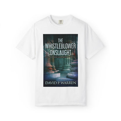 The Whistleblower Onslaught - Unisex T-Shirt