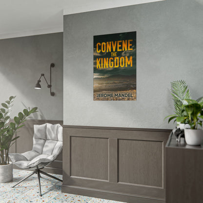 Convene The Kingdom - Poster