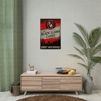 The Black Llama Caper - Rolled Poster