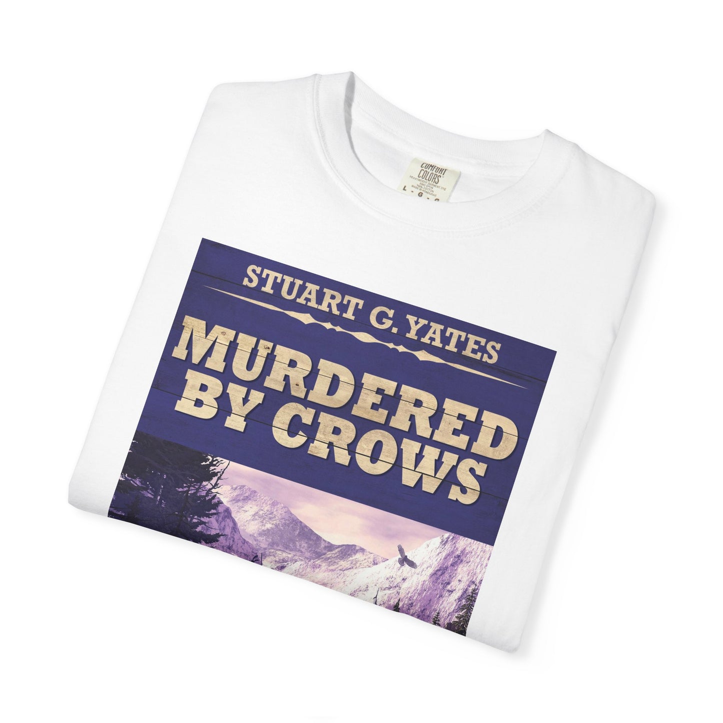 Murdered By Crows - Unisex T-Shirt