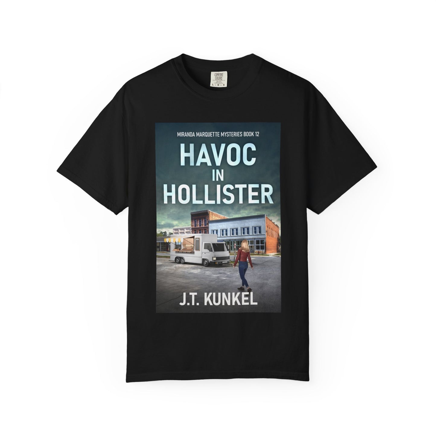 Havoc in Hollister - Unisex T-Shirt