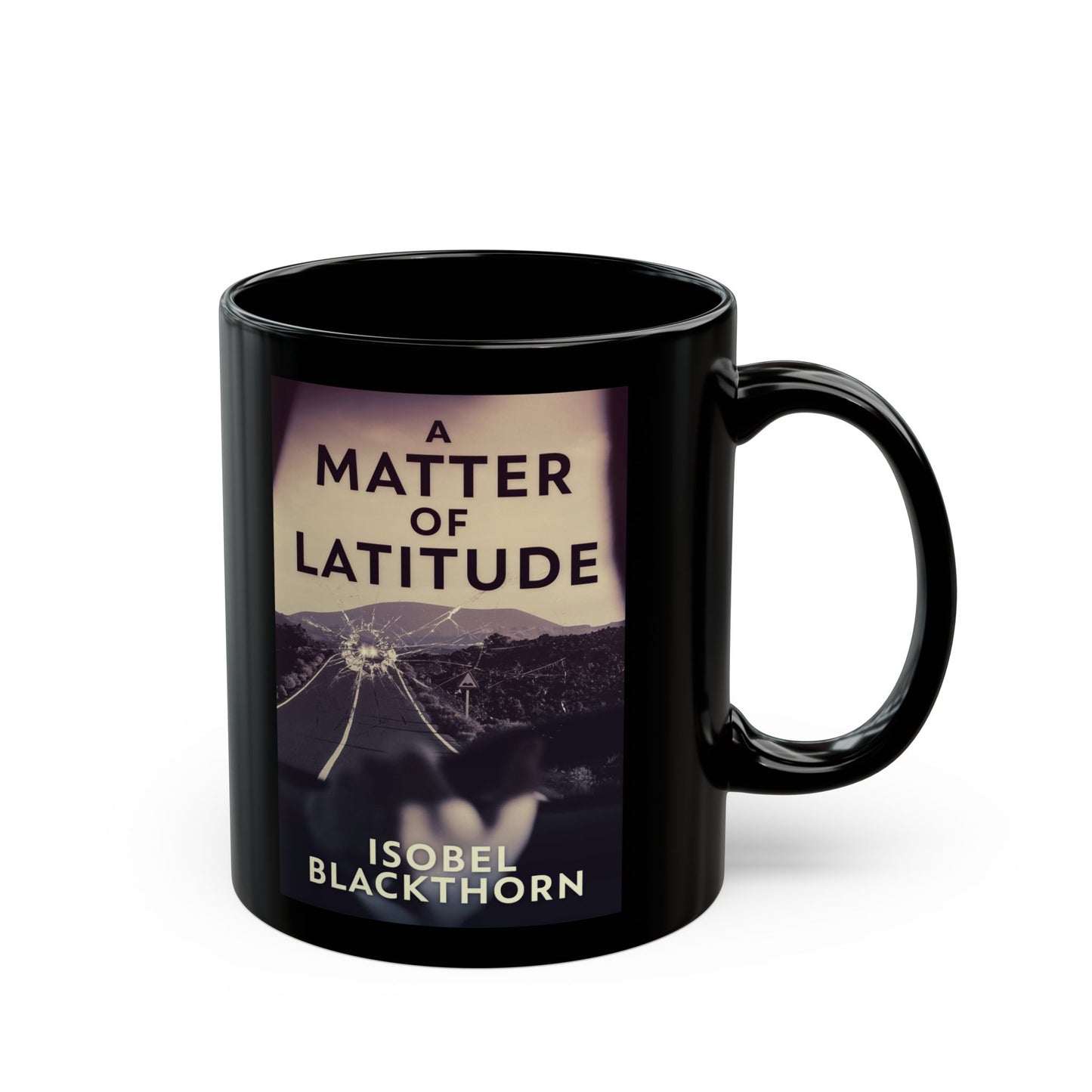 A Matter of Latitude - Black Coffee Mug