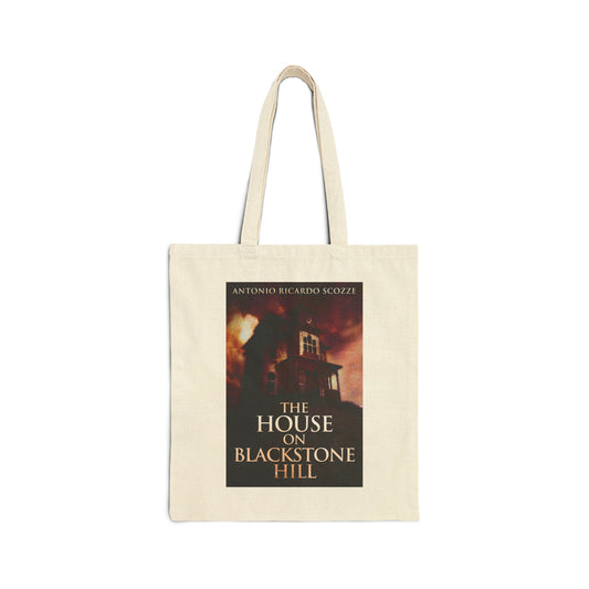 The House On Blackstone Hill - Cotton Canvas Tote Bag