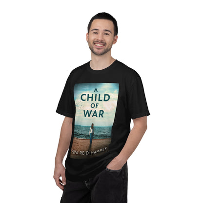 A Child Of War - Unisex T-Shirt