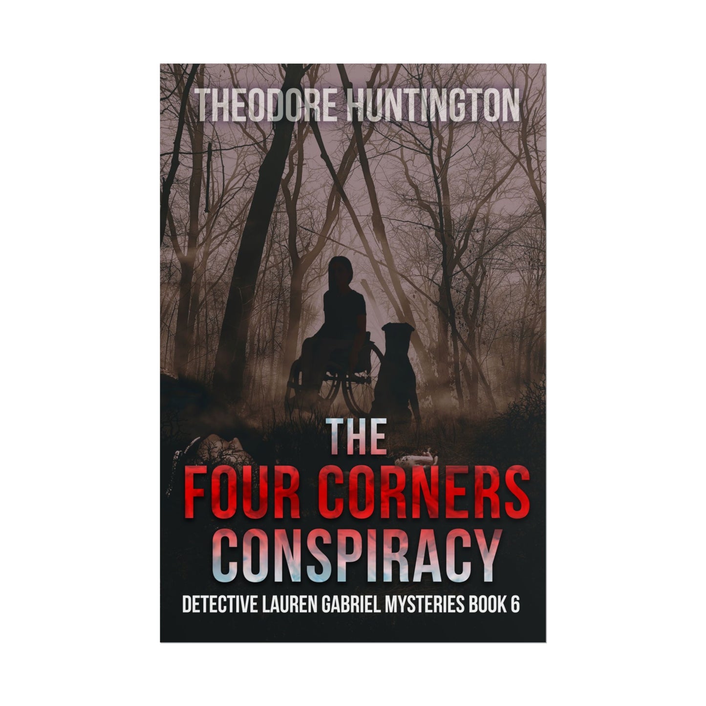 The Four Corners Conspiracy - Poster