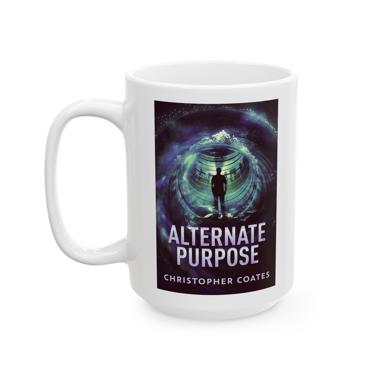Alternate Purpose - White Coffee Mug