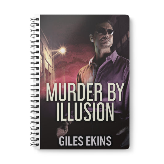 Murder By Illusion - A5 Wirebound Notebook
