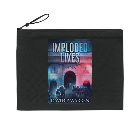 Imploded Lives - Pencil Case