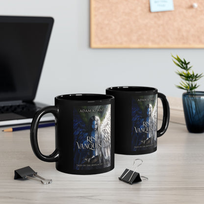 Rise of the Vanquished - Black Coffee Mug