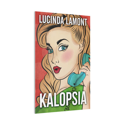 Kalopsia - Canvas