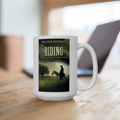 Riding - White Coffee Mug