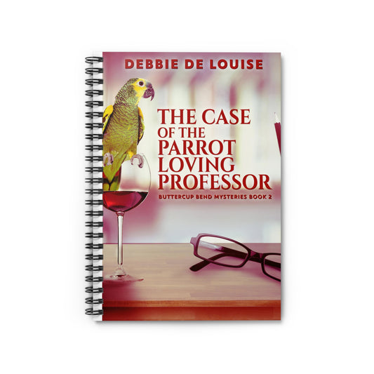 The Case of the Parrot Loving Professor - Spiral Notebook