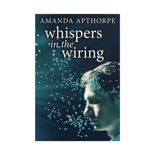 Whispers In The Wiring - Poster