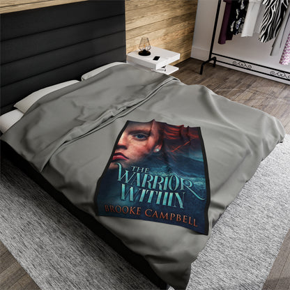 The Warrior Within - Velveteen Plush Blanket