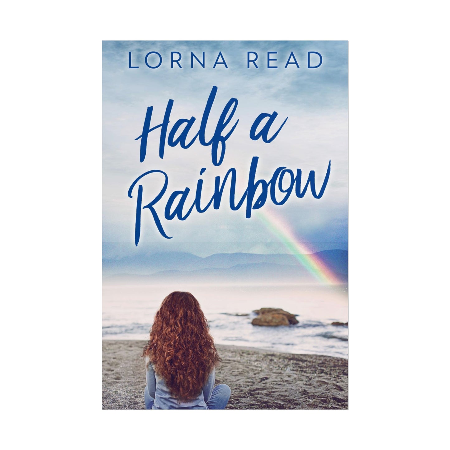 Half A Rainbow - Poster