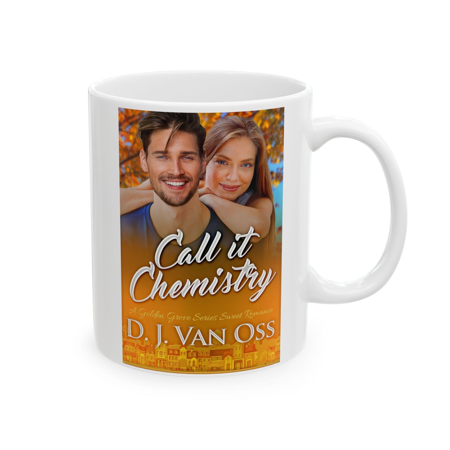Call It Chemistry - White Coffee Mug