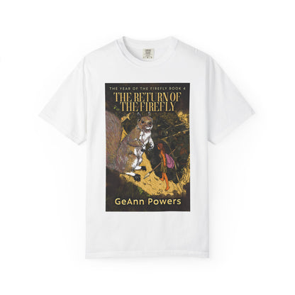 The Return of the Firefly - Unisex T-Shirt