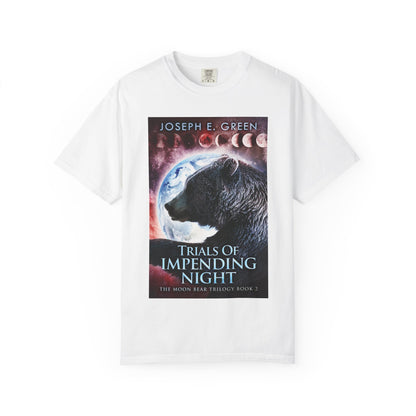 Trials Of Impending Night - Unisex T-Shirt