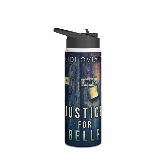 Justice For Belle - Stainless Steel Water Bottle