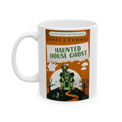 Haunted House Ghost - White Coffee Mug