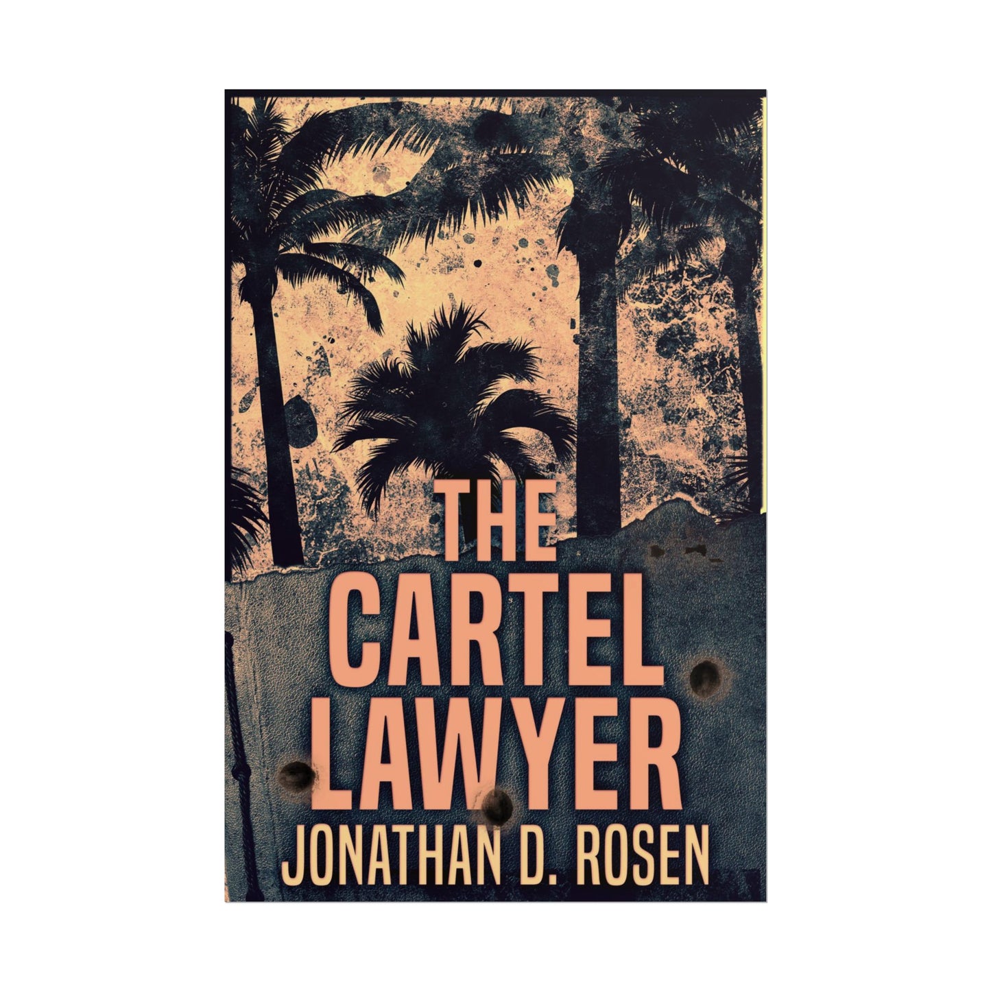 The Cartel Lawyer - Poster