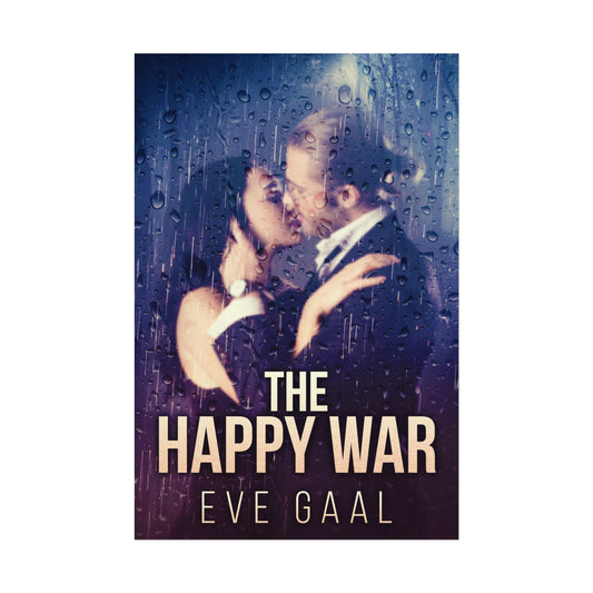 The Happy War - Rolled Poster
