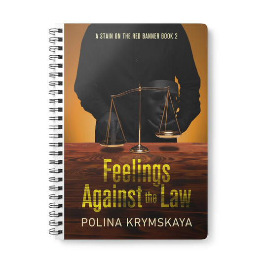 Feelings Against the Law - A5 Wirebound Notebook