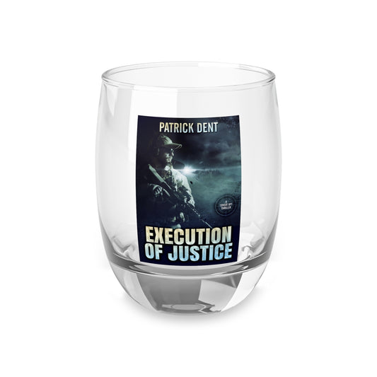 Execution of Justice - Whiskey Glass