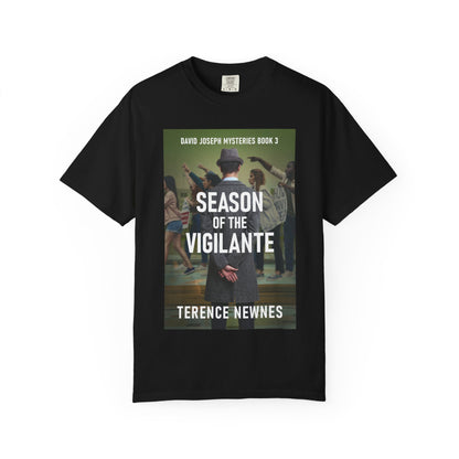 Season of the Vigilante - Unisex T-Shirt