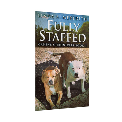 Fully Staffed - Poster