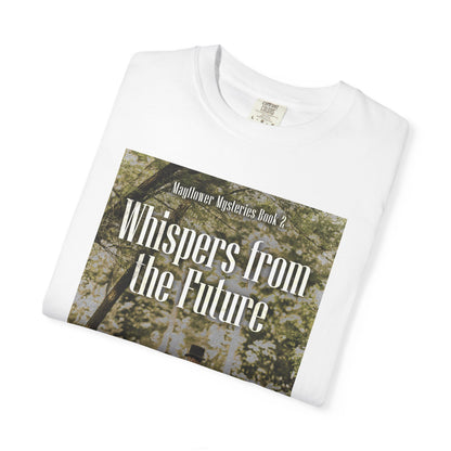Whispers from the Future - Unisex T-Shirt