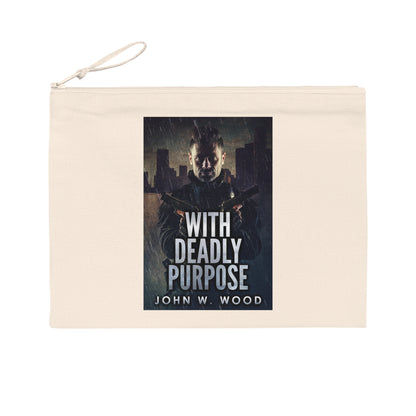 With Deadly Purpose - Pencil Case