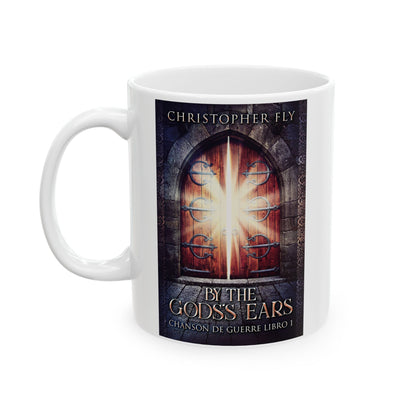 By The Gods's Ears - White Coffee Mug