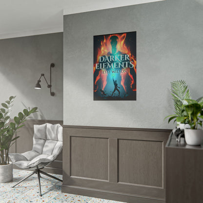 Darker Elements - Poster