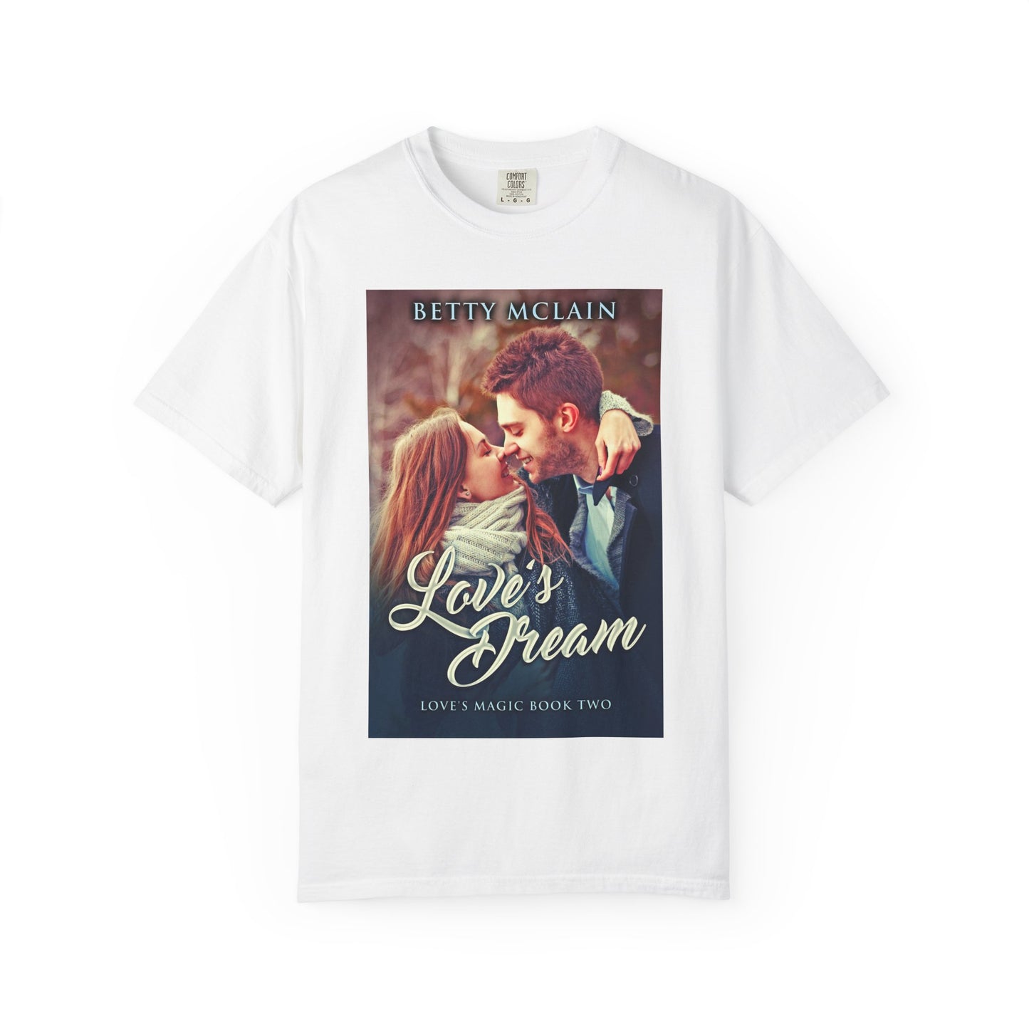 Love's Dream - Unisex T-Shirt