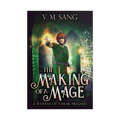 The Making Of A Mage - Poster