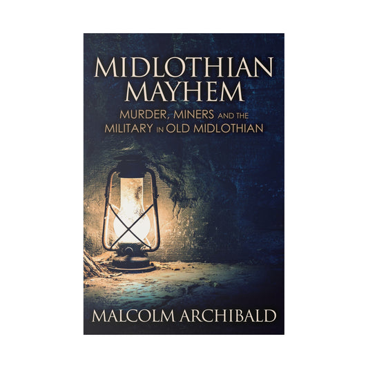 Midlothian Mayhem - Canvas