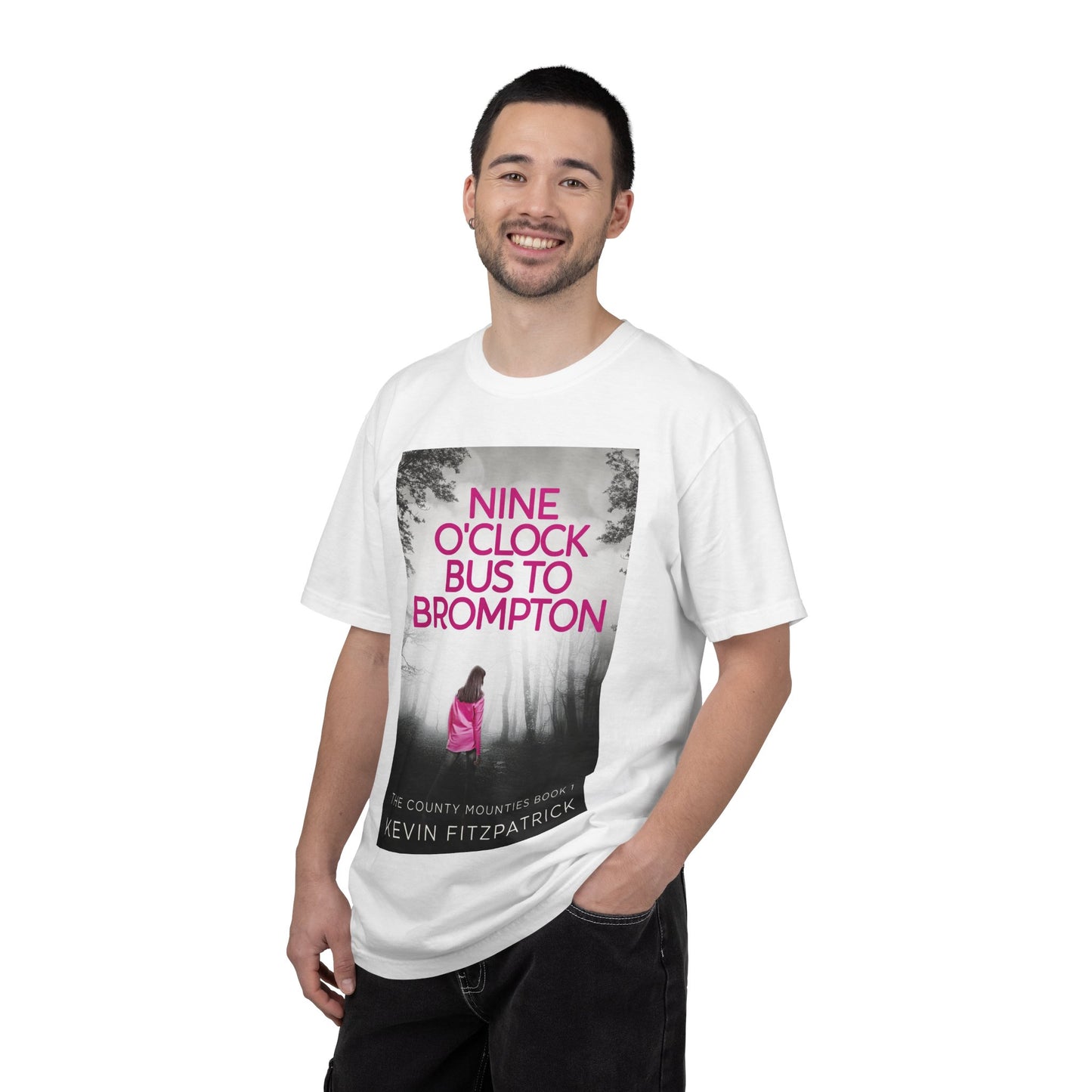 Nine O'Clock Bus To Brompton - Unisex T-Shirt