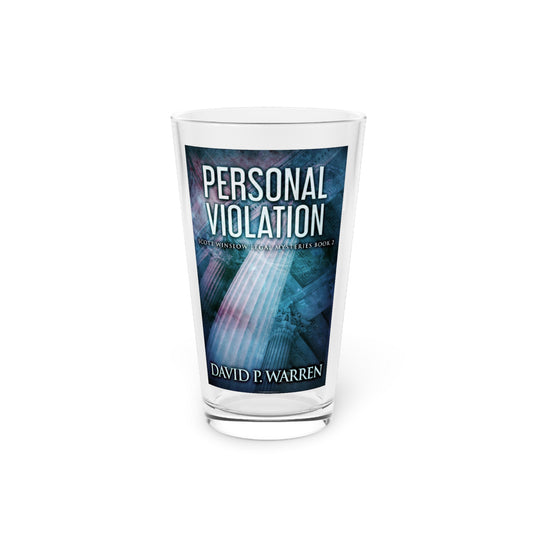 Personal Violation - Pint Glass