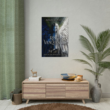 Rise of the Vanquished - Rolled Poster