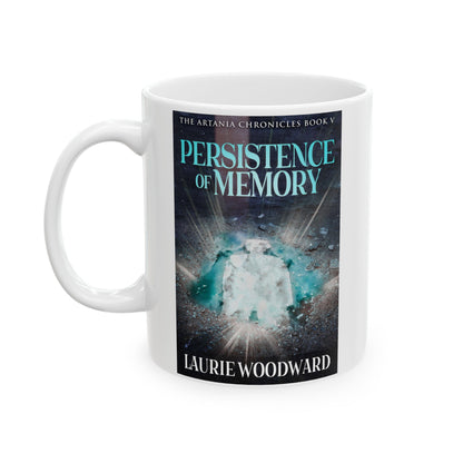 Persistence Of Memory - White Coffee Mug
