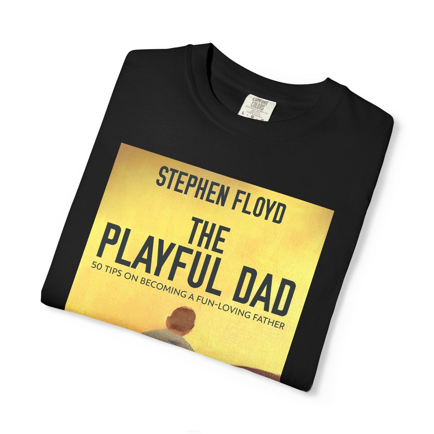 The Playful Dad - Unisex T-Shirt