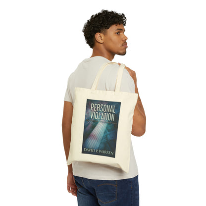 Personal Violation - Cotton Canvas Tote Bag